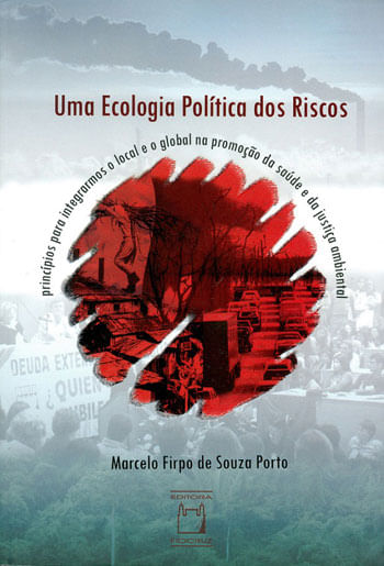 Uma Ecologia PolíTica dos Riscos