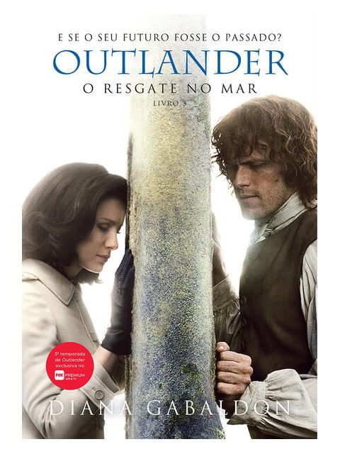 O Resgate no Mar (Outlander - Livro 3) - Vol. 3