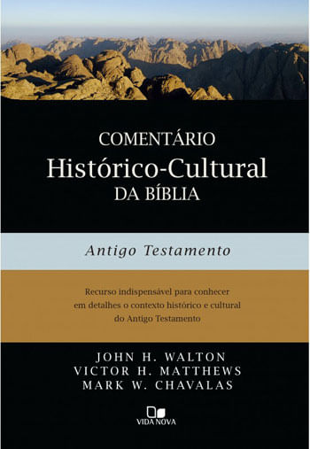 ComentáRio HistóRico-Cultural da BíBlia: Antigo Testamento