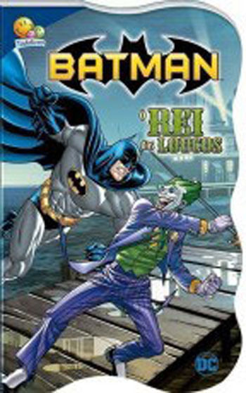 Batman -Justiceiro em ação:Rei dos Loucos, o
