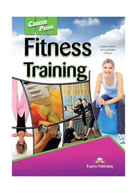 Career Paths Fitness Training -  Student'S Book With Digibook Application