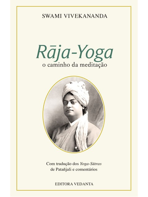 Raja-Yoga o Caminho da Meditaçao