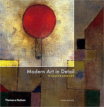 Modern Art In Detail - 75 Masterpieces