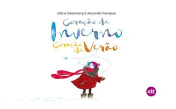 Coração de Inverno, Coração de Verão