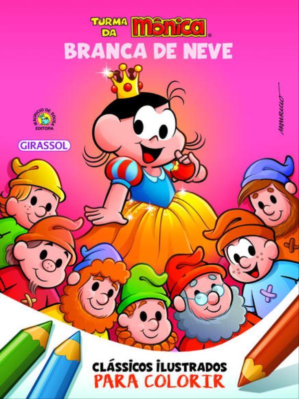 Turma da MôNica - CláSsicos Ilustrados para Colorir: Branca de Neve - Vol. 5