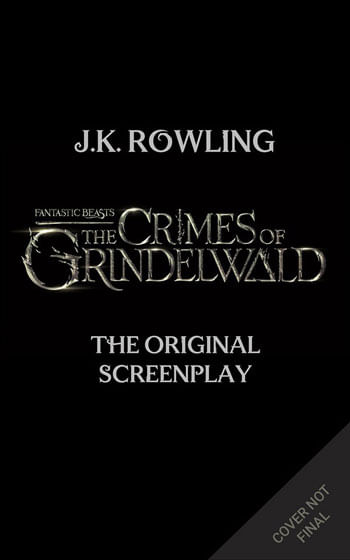 Fantastic Beasts 2 - The Crimes Of Grindelwald