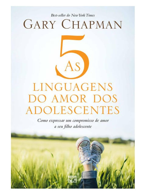 As 5 Linguagens do Amor dos Adolescentes