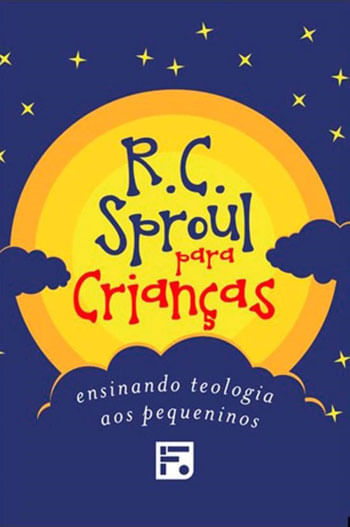Coleção R. C. Sproul para Crianças