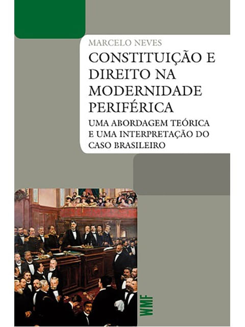 Constituição e Direito na Modernidade PeriféRica