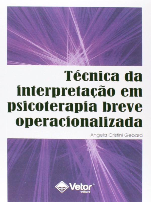 Tecnica da Interpretaçao em Psicoterapia Breve Operacionalizada