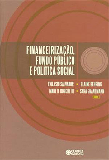 Financeirização, Fundo PúBlico e PolíTica Social