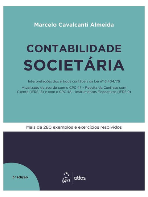 Contabilidade SocietáRia - InterpretaçõEs dos Artigos ContáBeis da Lei Nº 6.404/76