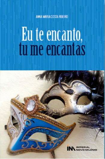 Eu Te Encanto, Tu Me Encantas