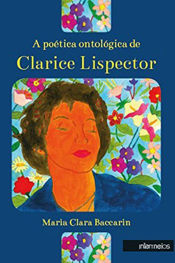 Poetica Ontologica de Clarice Lispector, a