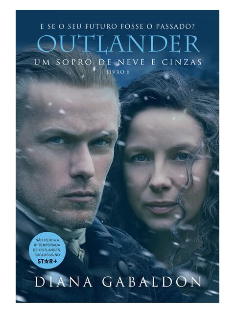 Um Sopro de Neve e Cinzas (Outlander - Livro 6) - Vol. 6