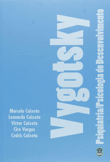 Vygotsky - Psiquiatria - Psicologia So Desenvolvimento