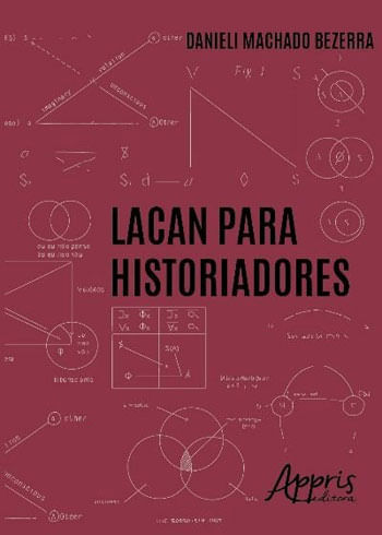 Lacan para Historiadores