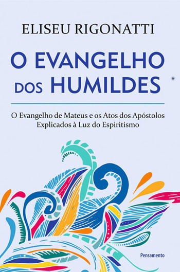 O Evangelho dos Humildes