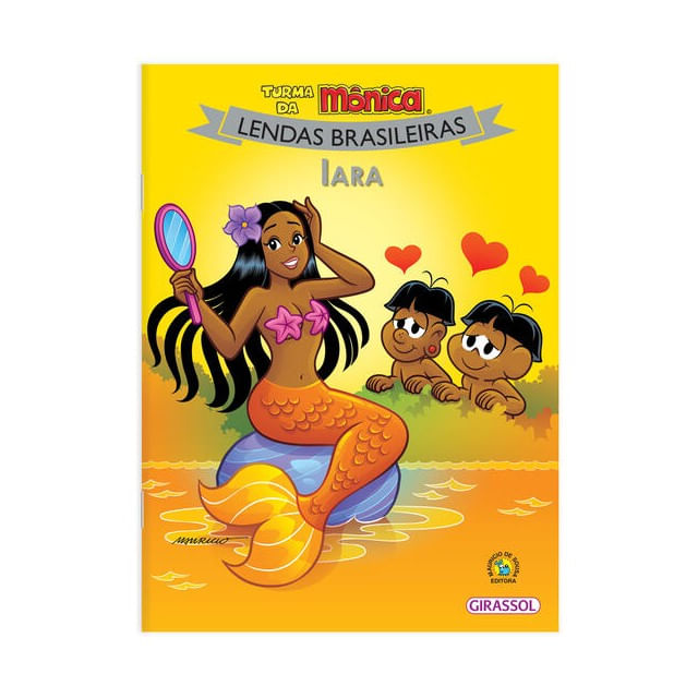 Turma da MôNica Lendas Brasileiras - Iara - Vol. 6