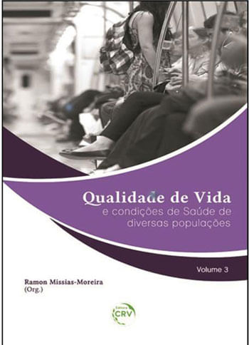 Qualidade de Vida e CondiçõEs de Saúde de Diversas PopulaçõEs Volume 3