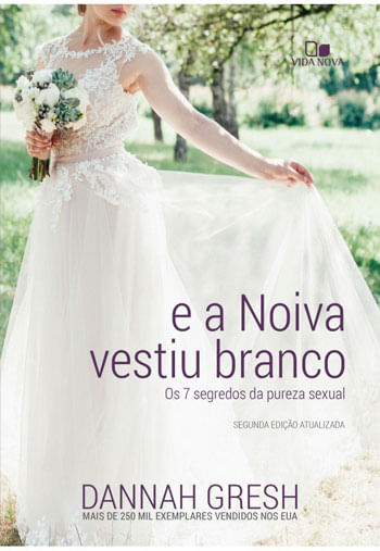 E a Noiva Vestiu Branco