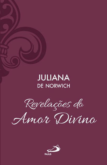 RevelaçõEs do Amor Divino - Vol 5 (Luxo)