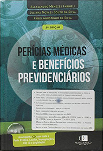 Pericias Medicas e Beneficios Previdenciarios