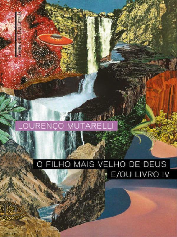 O Filho Mais Velho de Deus e/ou Livro Iv