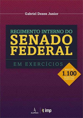 Regimento Interno do Senado Federal - em Exercicios