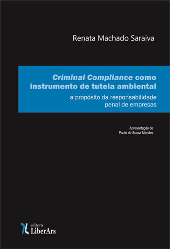 Criminal Compliance Como Instrumento de Tutela Ambiental