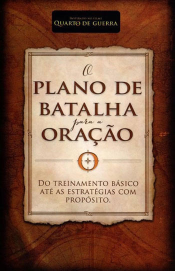 O Plano de Batalha para a Oração