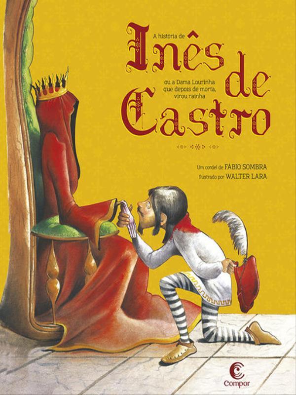 A HistóRia de InêS de Castro