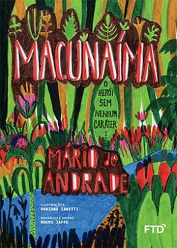 Macunaima - o Heroi sem Nenhum Carater