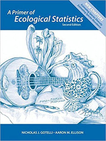 Primer Of Ecological Statistics, a