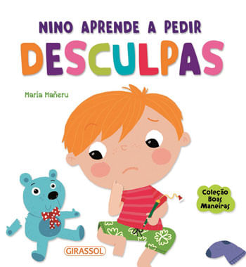 Boas Maneiras - Nino Aprende a Pedir Desculpas