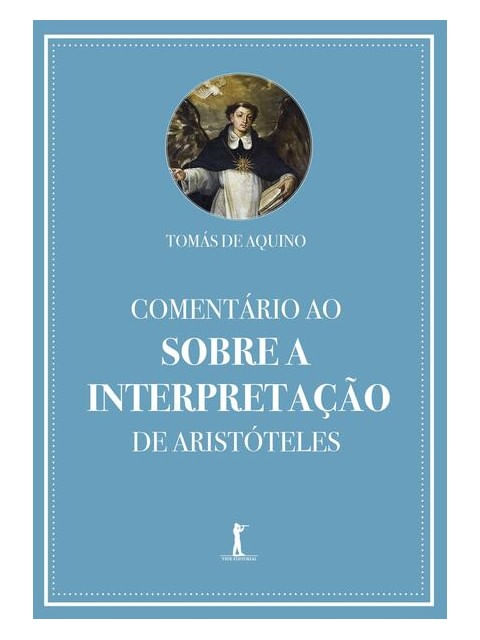 ComentáRio ao sobre a Interpretação de AristóTeles
