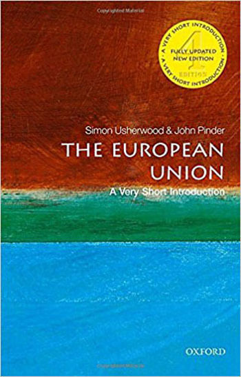 European Union, The - a Very Short Introduction
