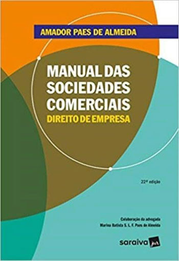 Manual das Sociedades Comerciais - 22ª Edição 2018