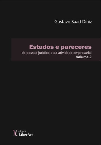 Estudos e Pareceres da Pessoa Juridica e da Atividade Empresarial - Vol. 2