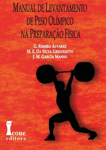 Manual de Levantamento de Peso Olimpico na Preparaçao Fisica