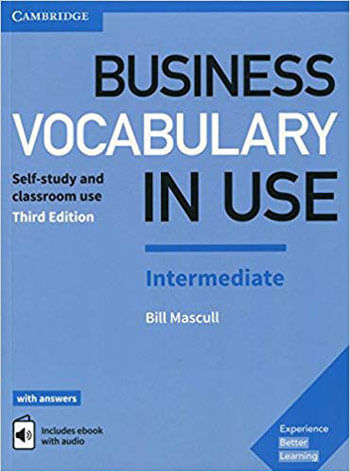 Business Vocabulary In Use - Intermediate - Book With Answers And Enhanced Ebook - Third Edition