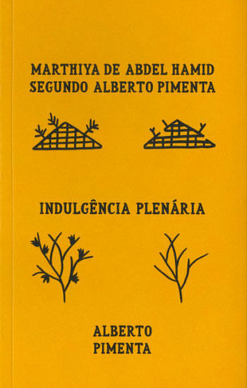 Marthiya de Abdel Hamid Segundo Alberto Pimenta/ Indulgencia Plenaria