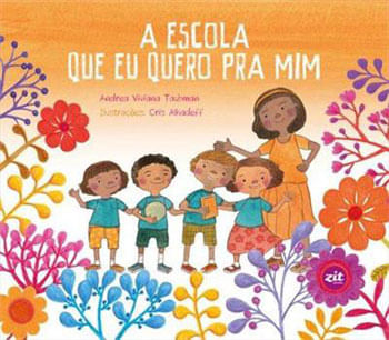 A Escola Que Eu Quero Pra Mim
