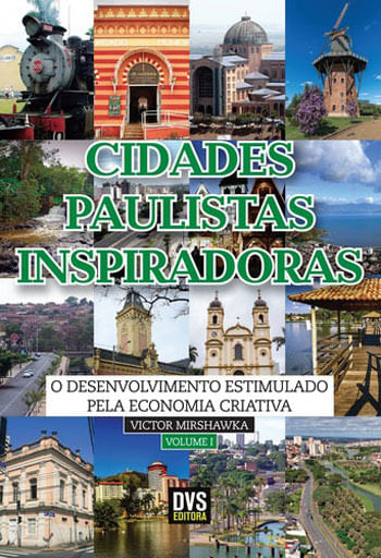 Cidades Paulistas Inspiradoras - Volume 1