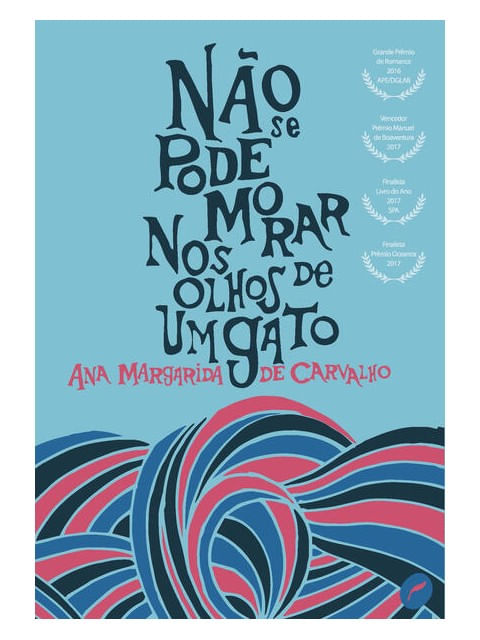 Não Se Pode Morar nos Olhos de um Gato