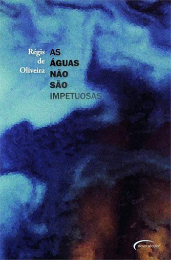 As áGuas Não São Impetuosas