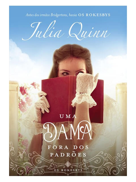 Uma Dama Fora dos PadrõEs (os Rokesbys – Livro 1) - Vol. 1