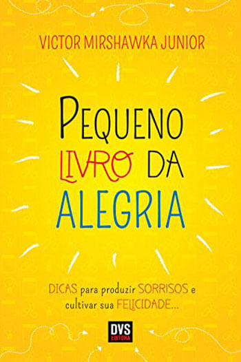 Pequeno Livro da Alegria