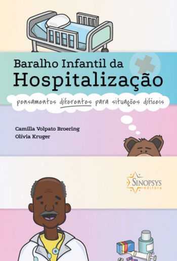 Baralho Infantil da Hospitalização: Pensamentos para SituaçõEs DifíCeis