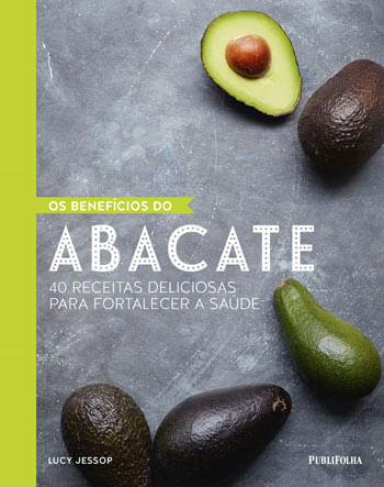 Capa do livro Beneficios do Abacate, os de Lucy Jessop